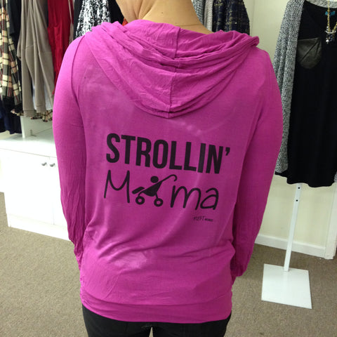 STROLLIN' MAMA PINK HOODIE