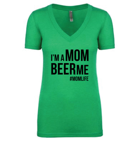 MOM BEER ME TEE