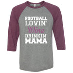 FOOTBALL MAMA RAGLAN