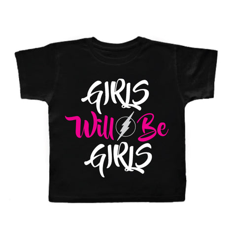 GIRLS WILL TEE