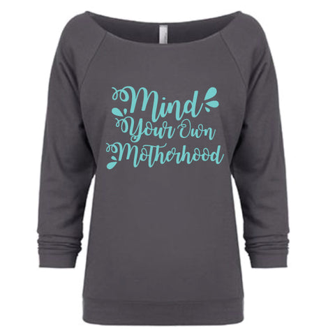 Mind Your Own Motherhood™ Raw Edge Pullover