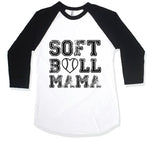 SOFTBALL MAMA RAGLAN